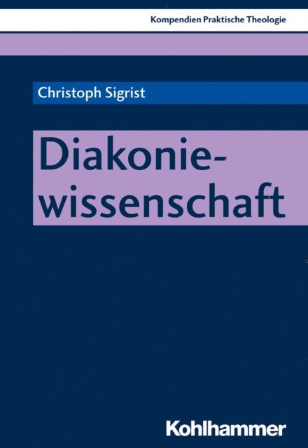 Christoph Sigrist - Diakoniewissenschaft, E-bok