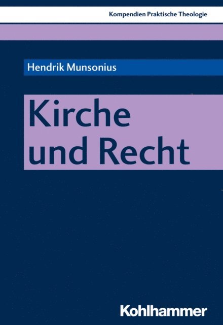 Hendrik Munsonius - Kirche und Recht, E-bok