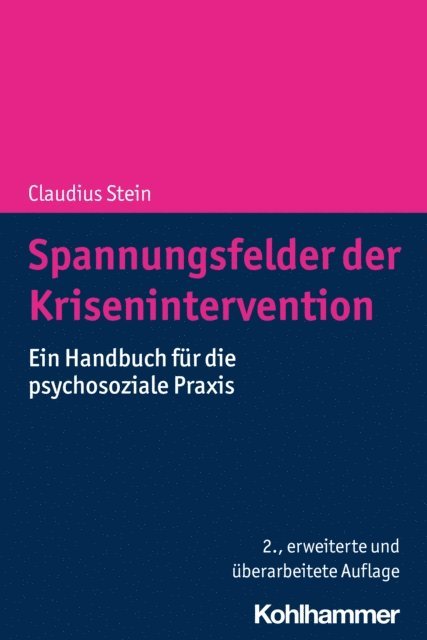 Claudius Stein - Spannungsfelder der Krisenintervention, E-bok