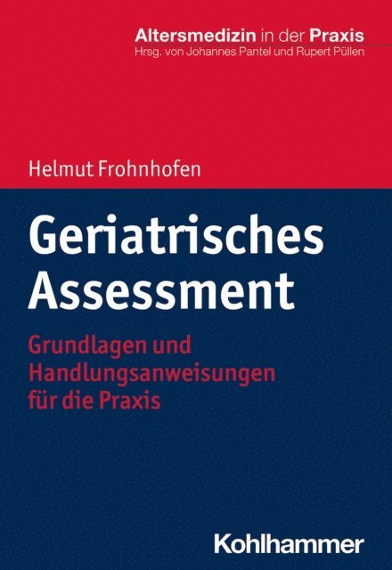Helmut Frohnhofen - Geriatrisches Assessment, E-bok