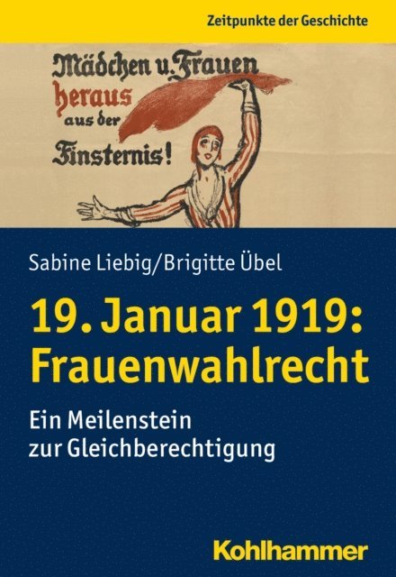 Brigitte Ubel, Sabine Liebig - 19. Januar 1919: Frauenwahlrecht, E-bok