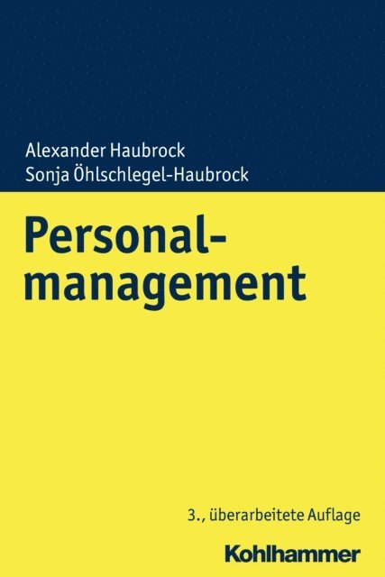 Sonja Ohlschlegel-Haubrock, Alexander Haubrock - Personalmanagement, E-bok