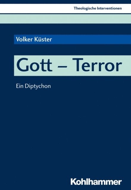 Volker Kuster - Gott - Terror, E-bok