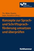 Konzepte zur Sprach- und SchriftsprachfÃ¶rderung umsetzen und Ã¼berprÃ¼fen