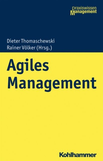 Rainer Volker, Rainer Volker - Agiles Management, E-bok