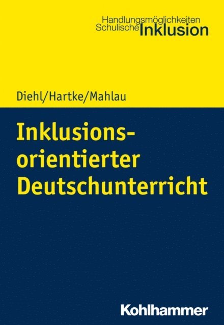 Bodo Hartke, Kirsten Diehl, Kathrin Mahlau - Inklusionsorientierter Deutschunterricht, E-bok