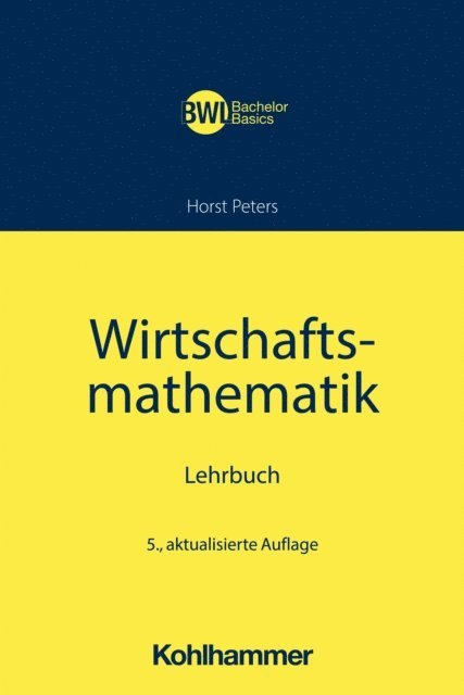 Horst Peters - Wirtschaftsmathematik, E-bok