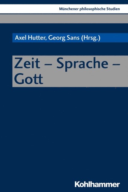 Axel Hutter, Georg Sans - Zeit - Sprache - Gott, E-bok