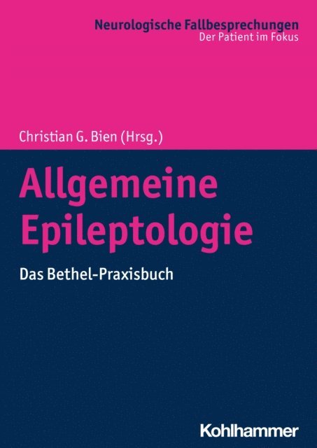 Christian G. Bien - Allgemeine Epileptologie, E-bok