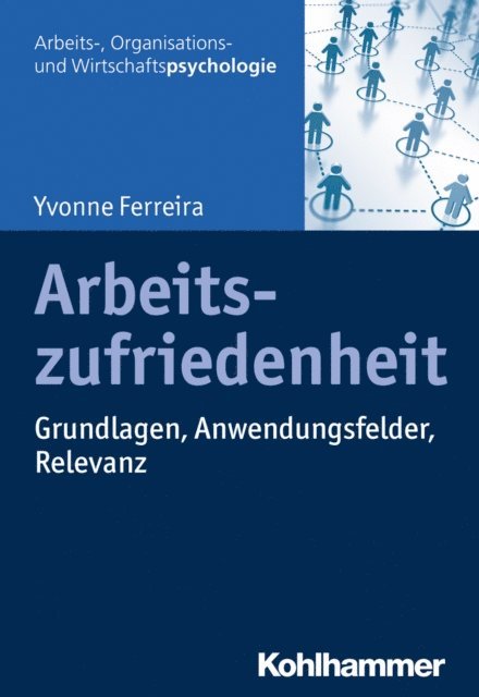 Yvonne Ferreira - Arbeitszufriedenheit, E-bok