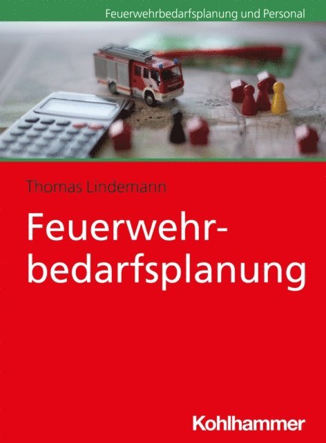 Thomas Lindemann - Feuerwehrbedarfsplanung, E-bok