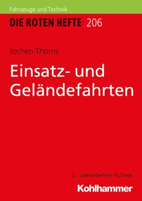 Jochen Thorns - Einsatz- und Geländefahrten, E-bok