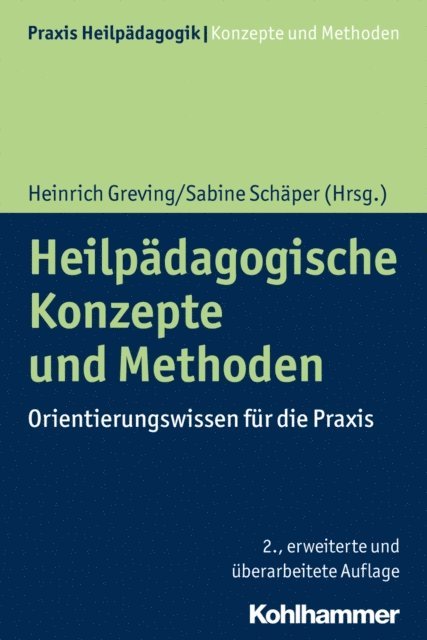 Sabine Schaper, Heinrich Greving - Heilpädagogische Konzepte und Methoden, E-bok