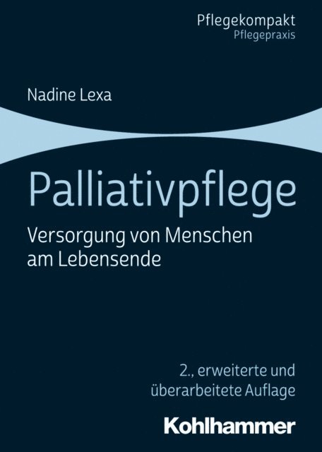 Nadine Lexa - Palliativpflege, E-bok
