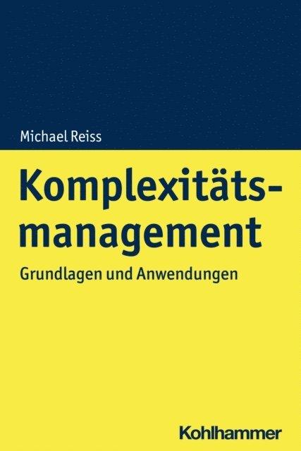 Michael Reiss - Komplexitätsmanagement, E-bok
