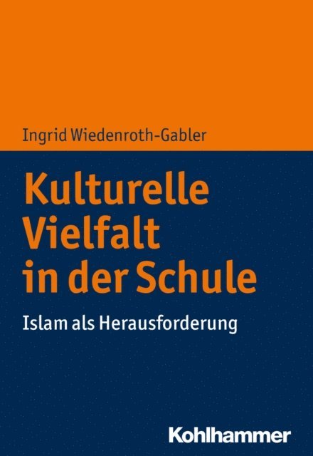 Ingrid Wiedenroth-Gabler - Kulturelle Vielfalt in der Schule, E-bok