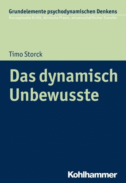 Timo Storck - Das dynamisch Unbewusste, E-bok