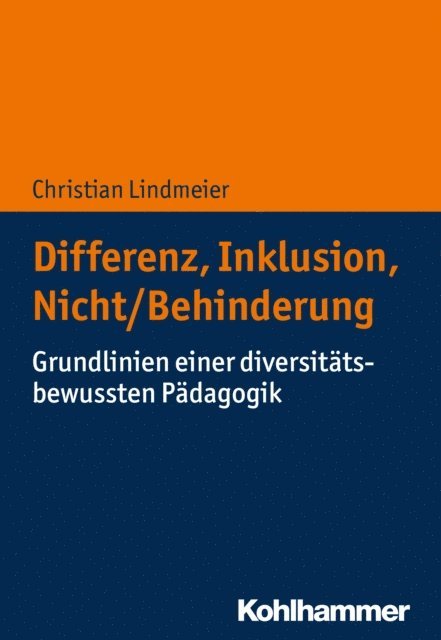 Christian Lindmeier - Differenz, Inklusion, Nicht/Behinderung, E-bok