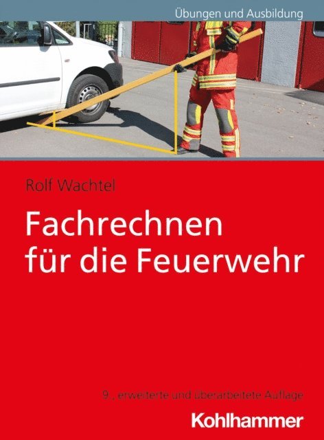 Rolf Wachtel - Fachrechnen für die Feuerwehr, E-bok