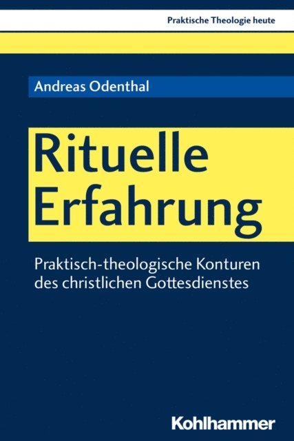 Andreas Odenthal - Rituelle Erfahrung, E-bok