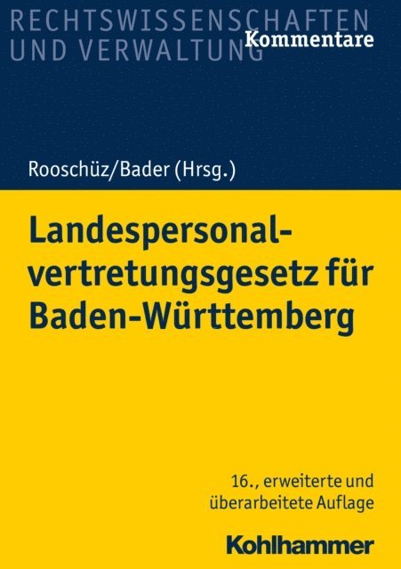 Brigitte Gerstner-Heck, Benja Mausner, Joachim Abel, Anne Kaner, Johann Bader, Wolfgang Schenk - Landespersonalvertretungsgesetz für Baden-Württemberg, E-bok