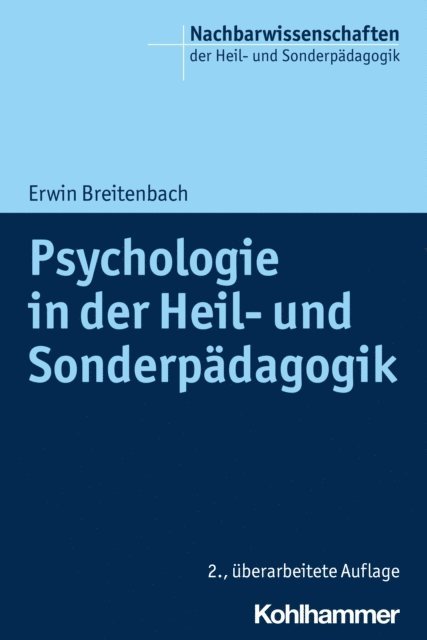 Erwin Breitenbach - Psychologie in der Heil- und Sonderpädagogik, E-bok