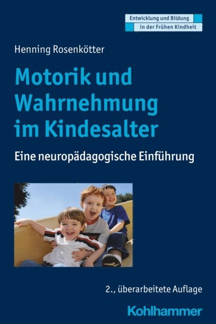 Henning Rosenkotter - Motorik und Wahrnehmung im Kindesalter, E-bok
