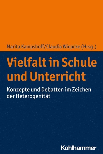 Claudia Wiepcke, Marita Kampshoff - Vielfalt in Schule und Unterricht, E-bok