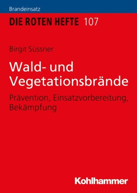 Birgit Sussner - Wald- und Vegetationsbrände, E-bok