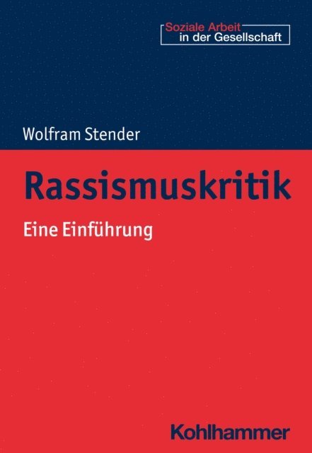 Wolfram Stender - Rassismuskritik, E-bok