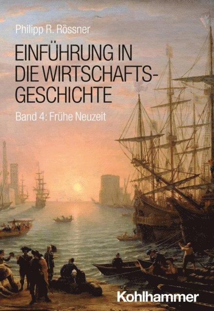 Philipp R. Rossner - Einführung in die Wirtschaftsgeschichte, E-bok