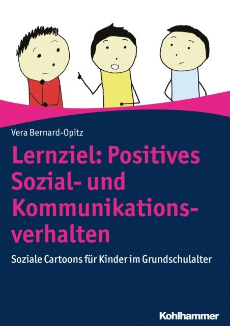 Vera Bernard-Opitz - Lernziel: Positives Sozial- und Kommunikationsverhalten, E-bok