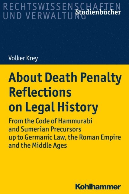 Volker Krey - About Death Penalty. Reflections on Legal History, E-bok