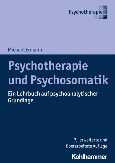 Michael Ermann - Psychotherapie und Psychosomatik, E-bok
