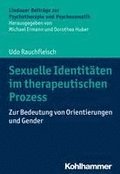 Sexuelle Identitaten Im Therapeutischen Prozess: Zur Bedeutung Von Orientierungen Und Gender