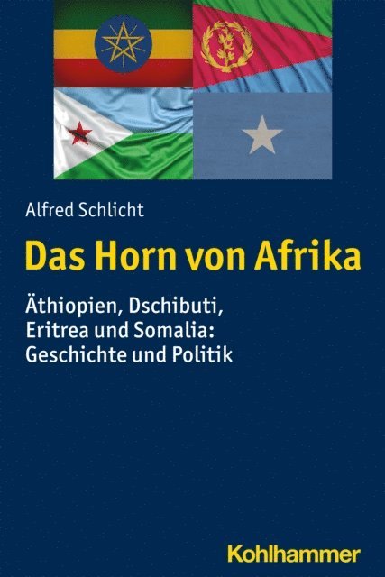 Alfred Schlicht - Das Horn von Afrika, E-bok