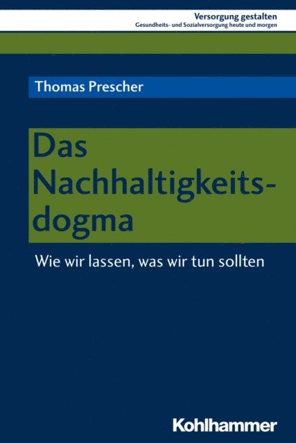Thomas Prescher - Das Nachhaltigkeitsdogma, E-bok