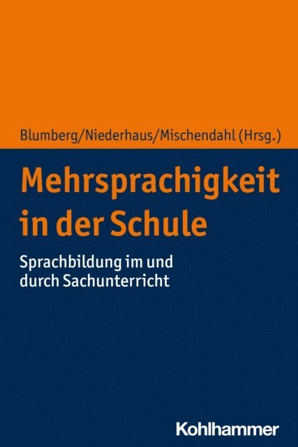 Anne Mischendahl, Constanze Niederhaus, Eva Blumberg - Mehrsprachigkeit in der Schule, E-bok