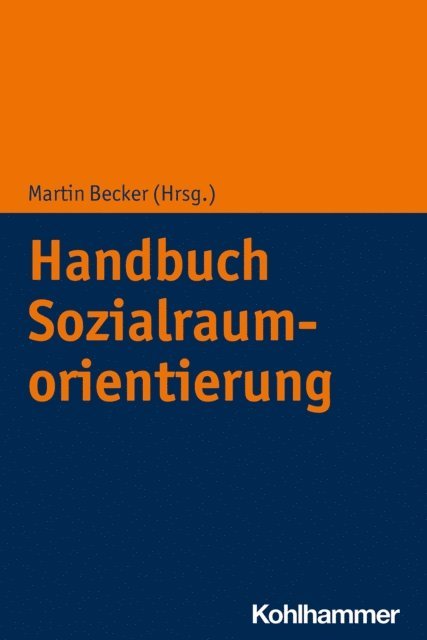 Martin Becker - Handbuch Sozialraumorientierung, E-bok