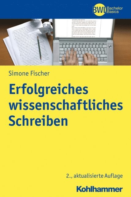 Simone Fischer - Erfolgreiches wissenschaftliches Schreiben, E-bok