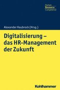 Digitalisierung - das HR Management der Zukunft
