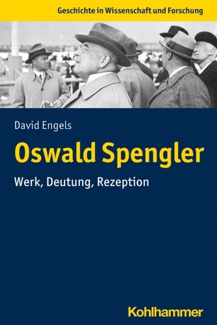 David Engels - Oswald Spengler, E-bok
