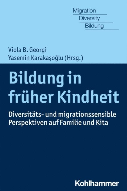 Yasemin Karakasoglu, Viola B. Georgi - Bildung in früher Kindheit, E-bok