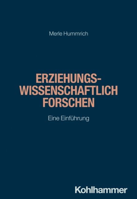 Merle Hummrich - Erziehungswissenschaftlich forschen, E-bok