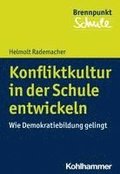 Konfliktkultur in Der Schule Entwickeln: Wie Demokratiebildung Gelingt