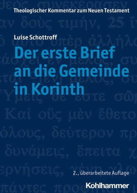 Luise Schottroff - Der erste Brief an die Gemeinde in Korinth, E-bok