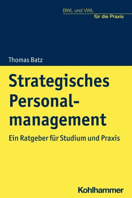 Thomas Batz - Strategisches Personalmanagement, E-bok