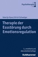 Therapie Der Essstorung Durch Emotionsregulation