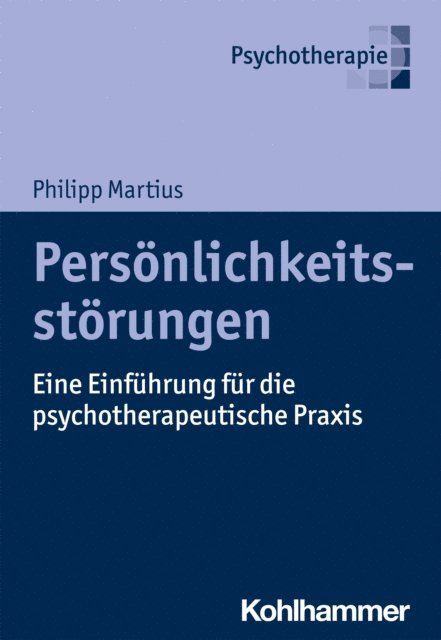 Philipp Martius - Persönlichkeitsstörungen, E-bok