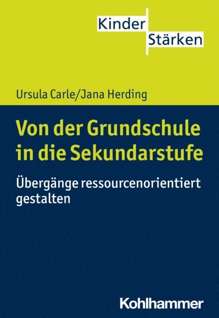 Jana Herding, Ursula Carle - Von der Grundschule in die Sekundarstufe, E-bok